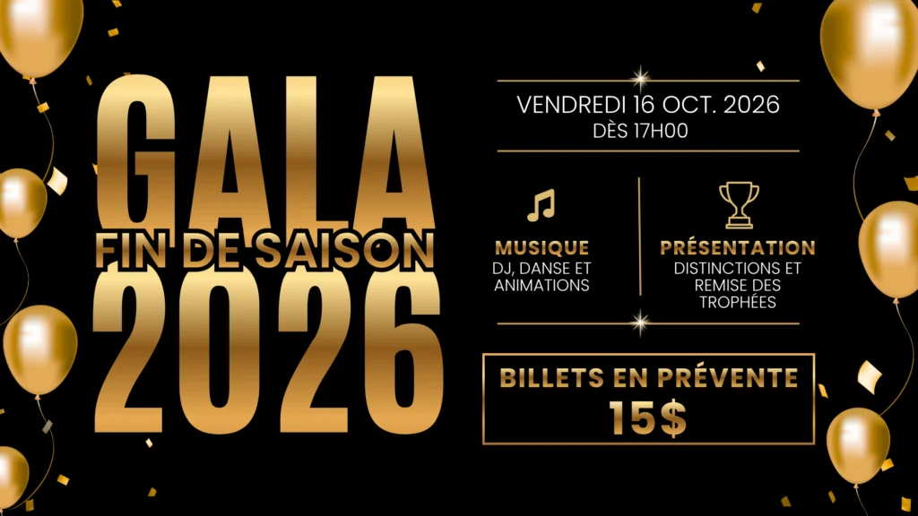 Gala été 2026 le 16 octobre!